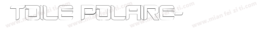 étoile polaire字体转换